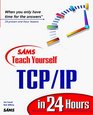 Sams Teach Yourself Tcp/Ip in 24 Hours (Teach Yourself...)