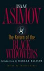 The Return of the Black Widowers