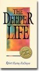 The deeper life