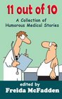 11 out of 10 A Collection of Humorous Medical Short Stories