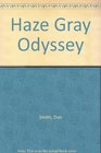 Haze Gray Odyssey