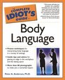 Complete Idiot's Guide to Body Language (The Complete Idiot's Guide)
