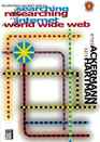 The Information Specialist's Guide to Searching  Researching on the Internet  the World Wide Web