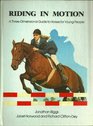 Riding in motion A threedimensional guide to horses for young people