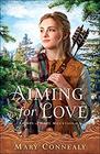 Aiming for Love (Brides of Hope Mountain, Bk 1)