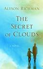 The Secret of Clouds: A Novel (Thorndike Press Large Print Basic Series)