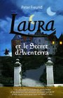 LAURA LE SECRET D'AVENTERRA T01