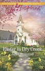 Easter in Dry Creek (Dry Creek, Bk 25) (Love Inspired, No 1059)