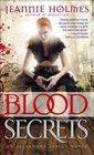 Blood Secrets (Alexandra Sabian, Bk 2)