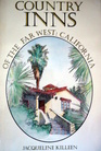 Country Inns of the Far West Jacqueline Killeen