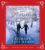 The Mistletoe Promise (Audio CD) (Unabridged)