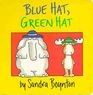 Blue Hat, Green Hat