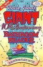 Uncle John\'s Giant 10th Anniversary Bathroom Reader