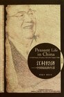 Peasant Life in China A Field Study of Country Life in the Yangtze Valley