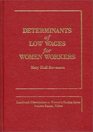 Determinants of Low Wages for Women Workers