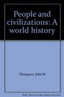 People and civilizations A world history