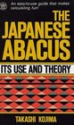 Japanese Abacus : Its Use and Theory