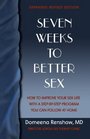 Seven Weeks To Better Sex