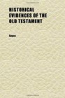 Historical Evidences of the Old Testament