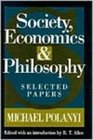 Society Economics and Philosophy