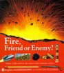 Fire Friend or Enemy