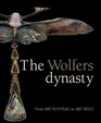 The Wolfers Dynasty: From Art Noveau to Art Deco