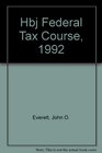 Hbj Federal Tax Course 1992
