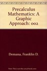 Precalculus Mathematics A Graphic Approach