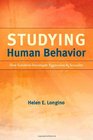 Studying Human Behavior How Scientists Investigate Aggression and Sexuality