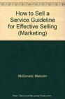 How to Sell a Service Guideline for Effective Selling