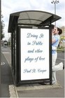 Doing It In Public And Other Plays Of Love