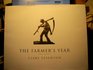 THE FARMER'S YEAR A CALENDAR OF ENGLISH HUSBANDRY
