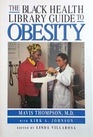 The Black Health Library Guide to Obesity