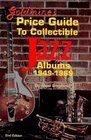 Goldmine's Price Guide to Collectible Jazz Albums 19491969