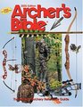 Archer's Bible 2005 The Ultimate Archery Reference Guide