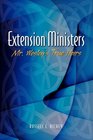 Extension Ministers Mr Wesley's True Heirs