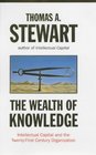 The Wealth of Knowledge Intellectual Capital and the TwentyFirst Century Organization