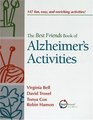 The Best Friends Book of Alzheimer's Activities 147 Fun Easy and Enriching Activities