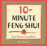 10Minute Feng Shui