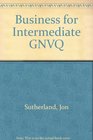 Business for Intermediate GNVQ
