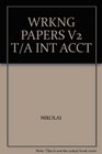 WRKNG PAPERS V2 T/A INT ACCT