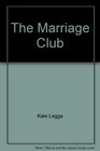 The Marriage Club