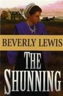 The Shunning (Heritage of Lancaster County, Bk 1) (Large Print)