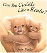 Can You Cuddle Like a Koala