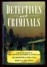 Detectives and Criminals
