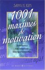 1001 maximes de motivation