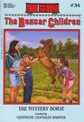 The Mystery Horse (Boxcar Children, Bk 34)