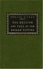 The Decline and Fall of the Roman Empire : Volumes 1, 2, 3 (Everyman's Library (Cloth))