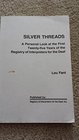 Silver Threads A Personal Look at the First Twenty Five Years of the Registry of Interpreters for the Deaf