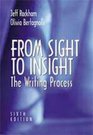 From Sight to Insight  The Writing Process